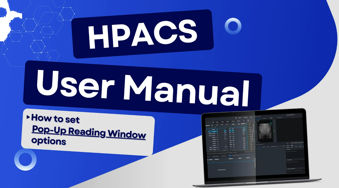 HPACS User Manual - Pop Up Reading Window